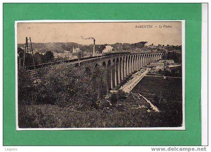 BARENTIN -- Le Viaduc