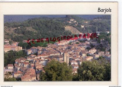 83- BARJOLS- VUE GENERALE  - VAR