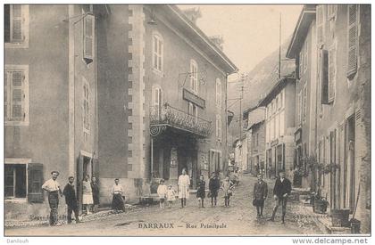 38 // BARRAUX   rue principale  / ANIMEE