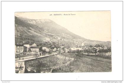 BARRAUX  ROUTE du TOUVET -