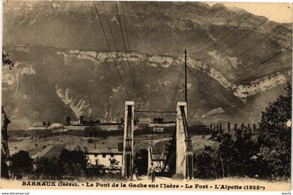 CPA BARRAUX - Le PONT-de-la Gache sur l'Isere - Le Fort (295933)