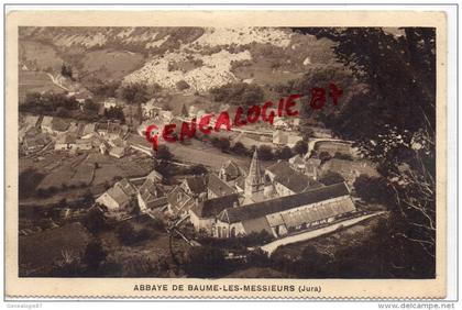 39 - ABBAYE DE BAUME LES MESSIEURS