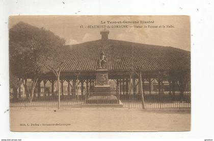 BEAUMONT DE LOMAGNE 17 STATUE DE FERMAT ET LA HALLE