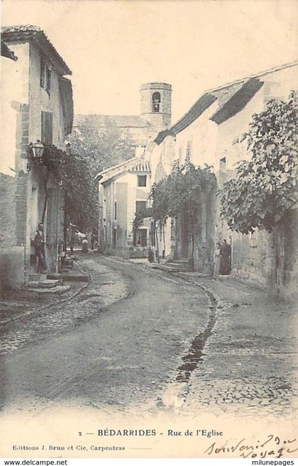 84 VAUCLUSE La Rue de l'église de BEDARRIDES carte précurseur