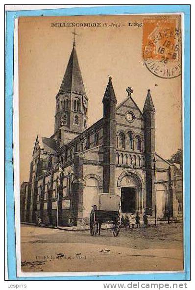 76 - BELLENCOMBRE -- L'Eglise