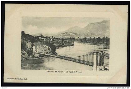 Environs de Belley - Le Pont de Yenne