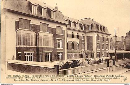 - pas de calais -ref-A804- berck plage - fondation franco americaine dediee a pasteur - mrs calve et galland chirurgiens