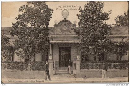 BERGERAC CERCLE DES OFFICIERS SOLDATS