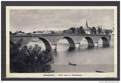 CPA 24  - Bergerac - Pont sur la Dordogne