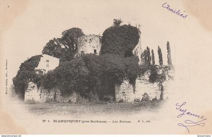 33 - BLANQUEFORT - Les Ruines