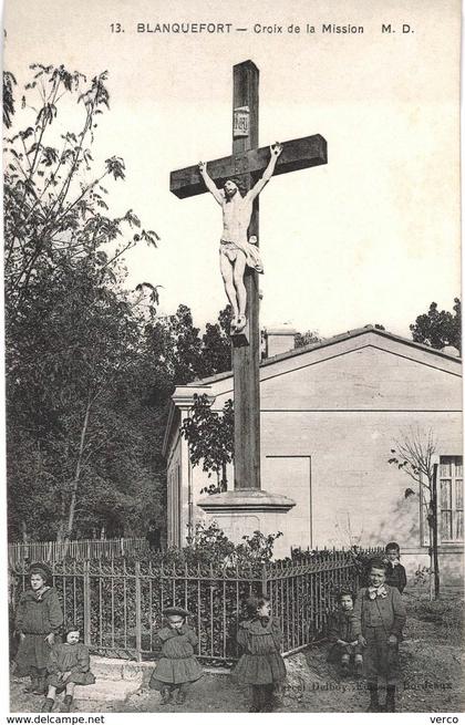 Carte POSTALE Ancienne de  BLANQUEFORT - Croix de la mission