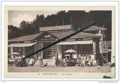 CPA - Bois de Cise - Le Casino