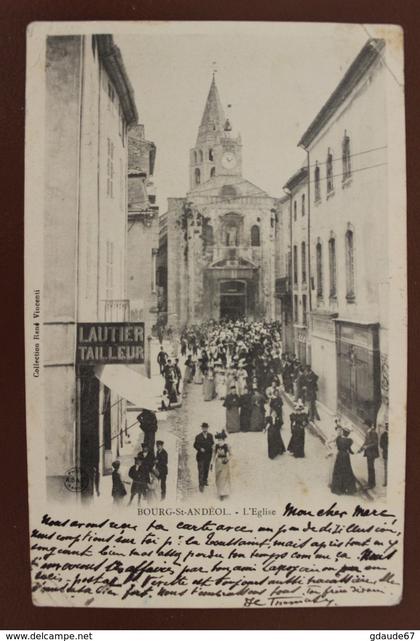 BOURG SAINT ANDEOL (07) - L'EGLISE