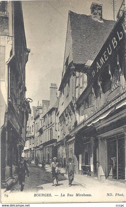 CPA Bourges La Rue Mirebeau