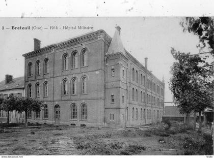 BRETEUIL 1914 HOPITAL MILITAIRE