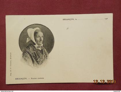 CPA - Briançon - Ancien costume