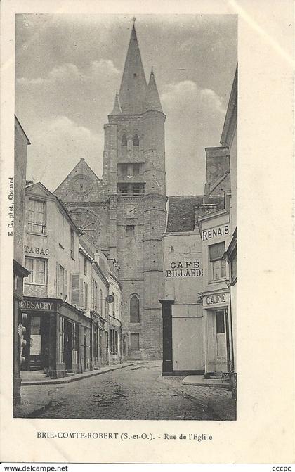 CPA Brie-comte-Robert Rue de l'Eglise