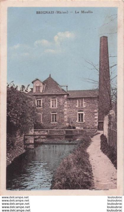 BRIGNAIS LE MOULIN