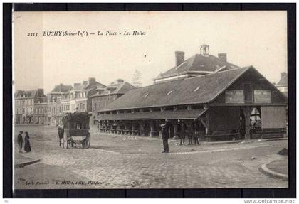 76 - Buchy - La Place - Les Halles