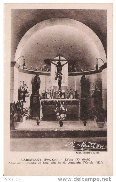 CABESTANY (PYR OR) EGLISE (X E SIECLE) ABSIDIOLE CRUCIFIX EN BOIS DON DE M AUGUSTIN D'ORIOLA (1837)