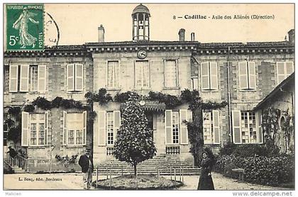 - gironde - ref-B871 -  cadillac - asile des alienes ( direction ) - asiles - carte bon etat -