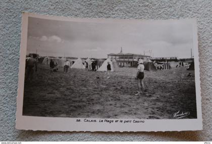 Cpsm, Calais, la plage et le petit casino, Pas de Calais 62