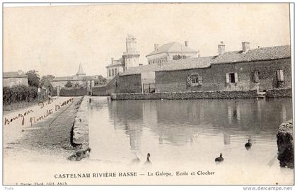 CASTELNAU RIVIERE BASSE LA GALOPE ECOLE ET CLOCHER