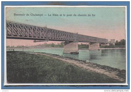 68 - CHALAMPE --  Le Rhin et le Pont du....