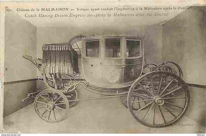 92 - Château de la Malmaison - Voiture ayant conduiy l'Impératrice à la Malmaison après le divorce - CPA - Voir Scans Re