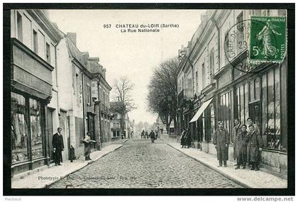 72 - CHATEAU DU LOIR - La Rue Nationale - TRÈS BELLE ANIMATION