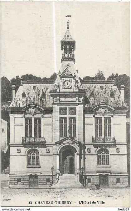 Château-Thierry - L'Hôtel de Ville