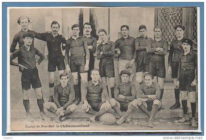 18 - CHATEAUMEILLANT --  Equipe de Foot Ball de