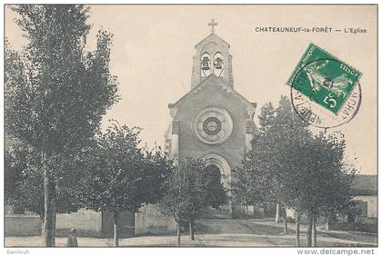 87 // CHATEAUNEUF LA FORET   l'Eglise