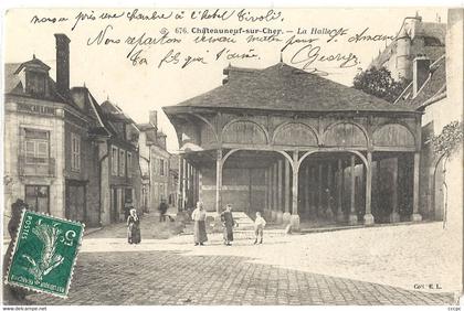 CPA Châteauneuf-sur-Cher La Halle