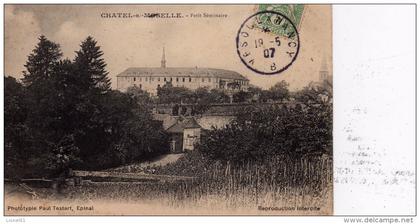 CHATEL-sur-MOSELLE : (88) Petit Séminaire