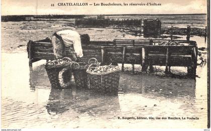 Carte POSTALE  Ancienne  de  CHATELAILLON - PLAGE /  les boucholeurs, réservoir d'huitres