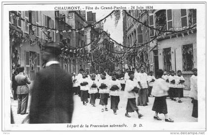 CARTE POSTALE ANCIENNE DE CHAUMONT -  Fête de Grand pardon de Chaumont 24 juin 1934