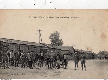 CHAUNY LA GARE ( VUE ACTUELLE EXTERIEURE )