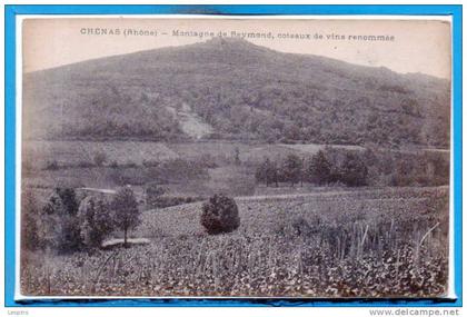 69 - CHENAS --  Montagne de Reymond ,....