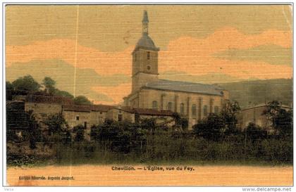 CARTE POSTALE ANCIENNE DE CHEVILLON -  L'église vue du Fey