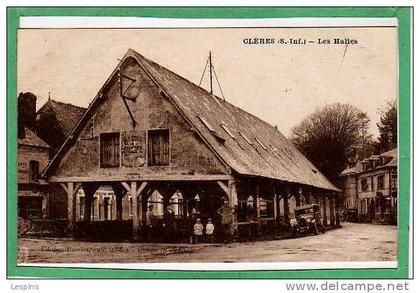 CLERES --   Les halles