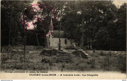 CPA CLICHY-sous-BOIS Travers bois La Chapelle (983174)