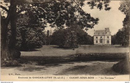 CPA Environs de GARGAN-Livry - CLICHY-sous-BOIS - "La Terrasse" (124350)