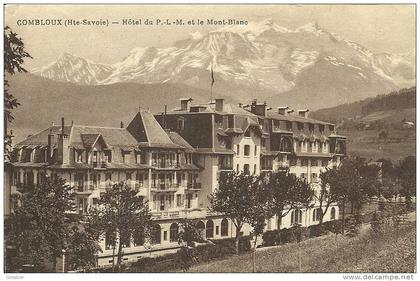 COMBLOUX  - HOTEL DU P. L.M. ET LE MONT BLANC