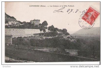 CONDRIEU (RHONE)  LES COTEAUX ET LA VILLA FOILLARD 1908