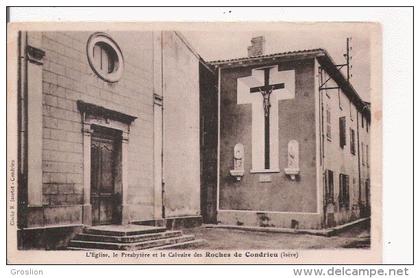 LES ROCHES DE CONDRIEU L'EGLISE LE PRESBYTERE ET LE CALVAIRE