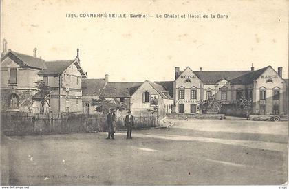 CPA Connerré - Beillé Le Chalet et Hôtel de la Gare