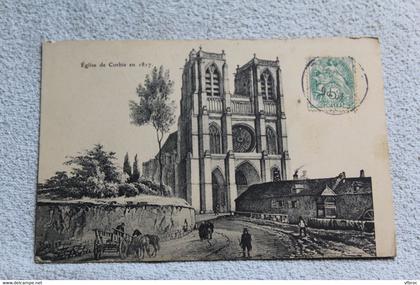 Cpa 1905, église de Corbie, Somme 80