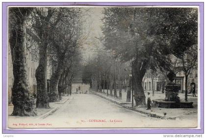 83 - COTIGNAC --  Le Cours