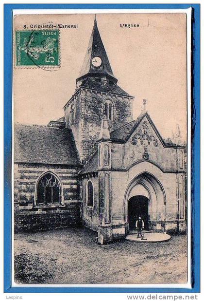 76 - CRIQUETOT L'ESNEVAL --  L'Eglise